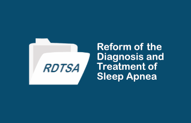 Reform of the Diagnosis and Treatment of Sleep Apnea (RDTSA)